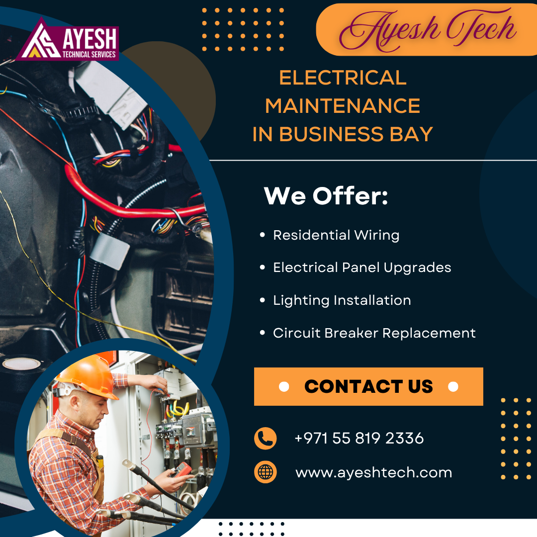 Electrical Maintenance in Business Bay, Dubai Fast & Loyal Service