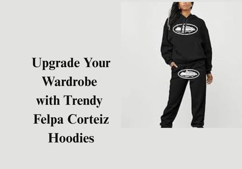 Upgrade Your Wardrobe with Trendy Felpa Corteiz Hoodies